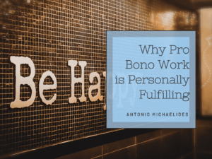 Why Pro Bono Work Is Personally Fulfilling
